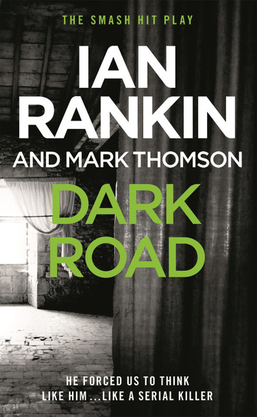 Dark Road by Ian Rankin Dark Road by Ian Rankin