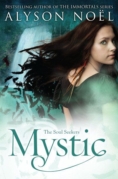 Mystic Alyson Noel 9781447206835