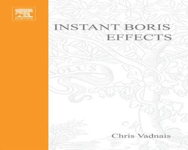 Instant Boris Effects Chris Vadnais 9781578202621