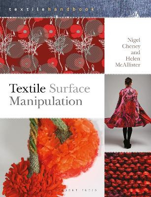 Textile Surface Manipulation by Nigel Cheney