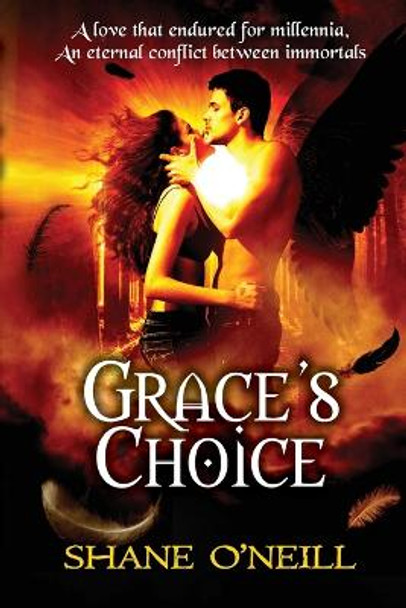 Grace's Choice Shane O'Neill 9780993424731
