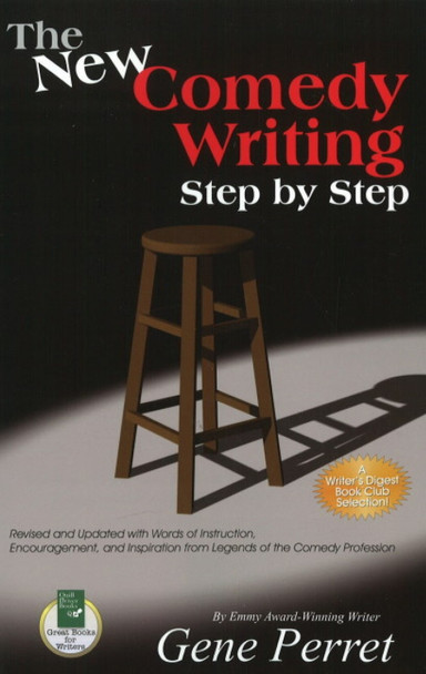New Comedy Writing Step by Step by Gene Perret