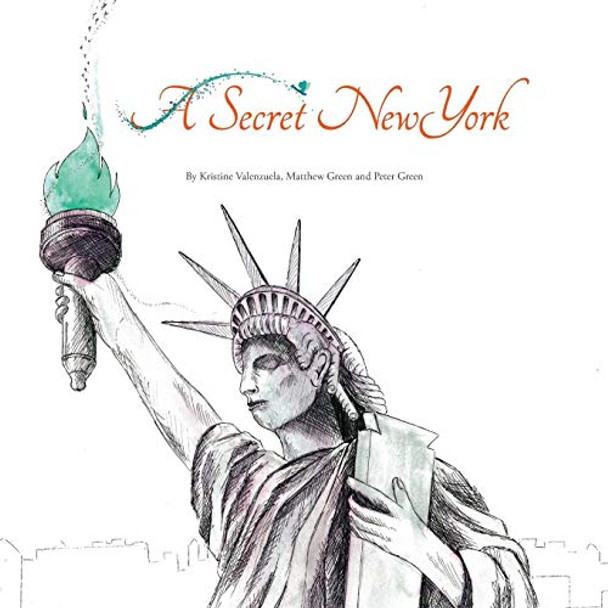 A Secret New York Kristine Valenzuela 9780994554208