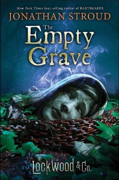 Lockwood & Co.: The Empty Grave Jonathan Stroud 9781484778722