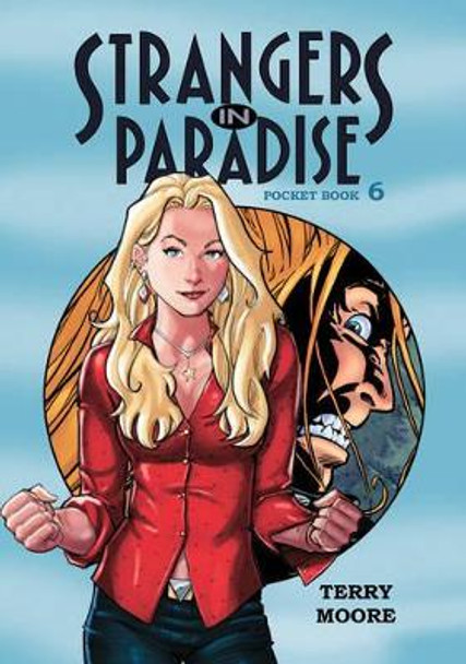 Strangers in Paradise: Bk. 6: Pocket Book Terry Moore 9781892597397