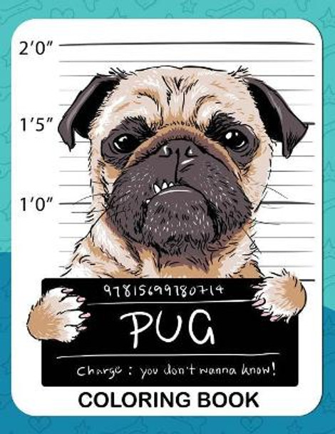 Pug Coloring Book by Rocket Publishing