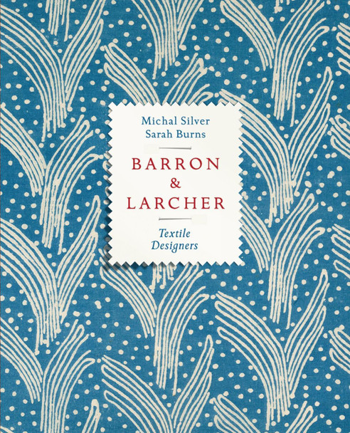 Barron & Larcher Textile Designers M. Silver 9781851499205