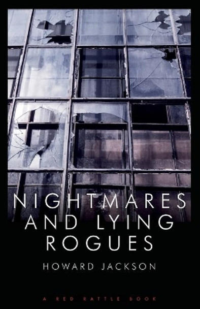 Nightmares and Lying Rogues Howard Jackson 9781909086241