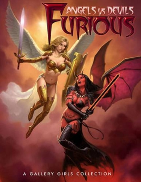 Furious: Angels vs Devils Sal Quartuccio 9780865622029