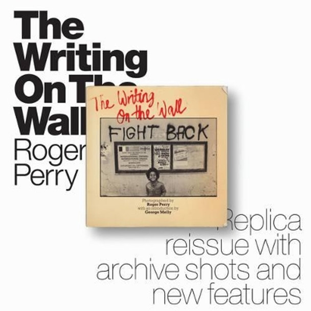 The Writing on the Wall Roger Perry 9780993152009