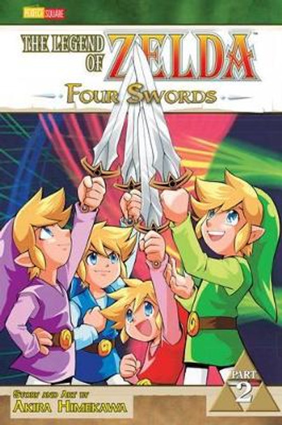 The Legend of Zelda, Vol. 7: Four Swords - Part 2 Akira Himekawa 9781421523330