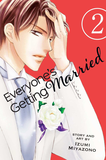 Everyone's Getting Married, Vol. 2 by Izumi Miyazono Everyone's Getting Married, Vol. 2 by Izumi Miyazono