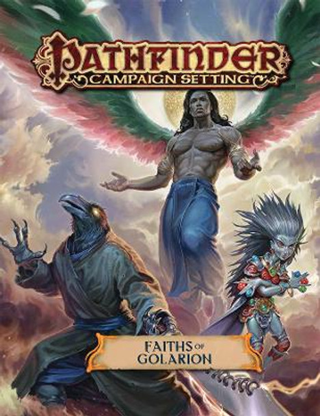 Pathfinder Campaign Setting: Faiths of Golarion by Paizo Staff