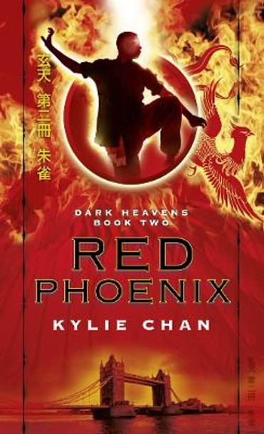 Red Phoenix (Dark Heavens, Book 2) Kylie Chan 9780007349807