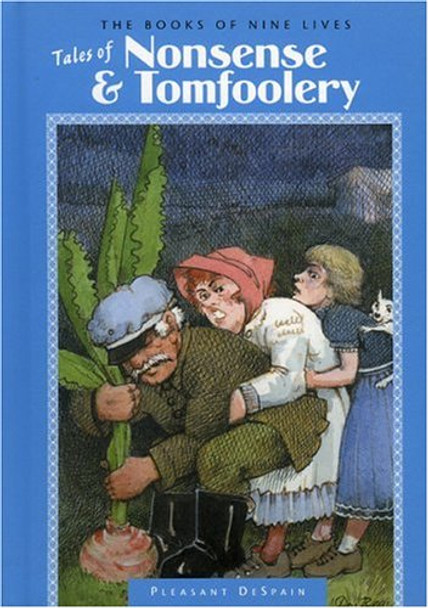 Tales of Nonsense and Tomfoolery: Vol 4 Pleasant DeSpain 9780874836707