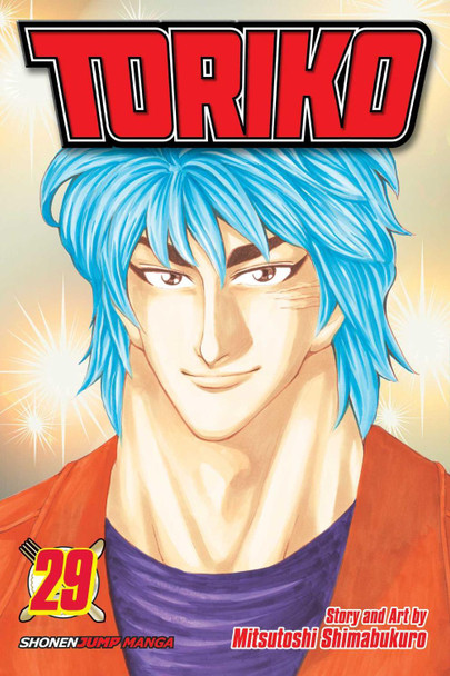 Toriko, Vol. 29 by Mitsutoshi Shimabukuro Toriko, Vol. 29 by Mitsutoshi Shimabukuro