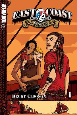 East Coast Rising, Volume 1 by Becky Cloonan