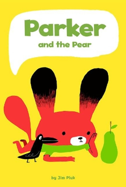 Parker and the Pear Jim Pluk 9781515861478