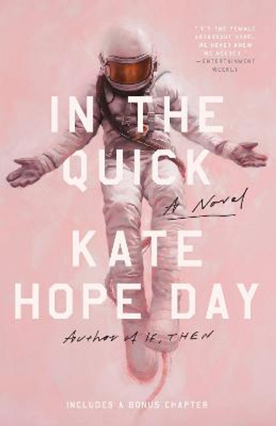 In the Quick: A Novel Kate Hope Day 9780525511274