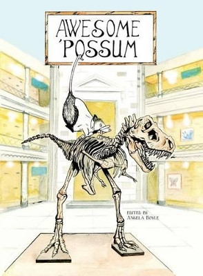 Awesome 'Possum, Volume 2 Angela Boyle 9780997011111