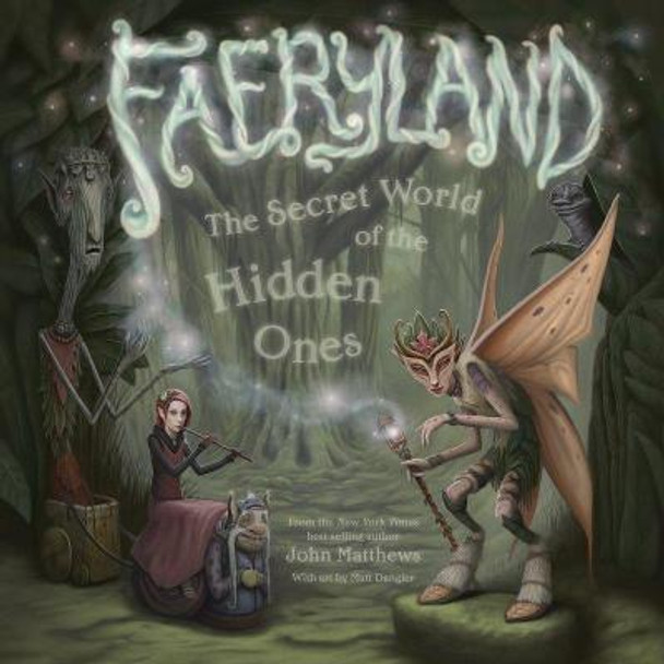 Faeryland by John Matthews
