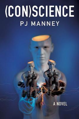 (CON)science by PJ Manney