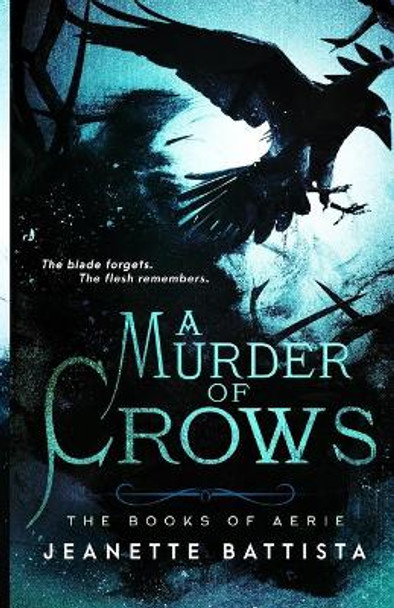 A Murder of Crows Jeanette Battista 9780997319736