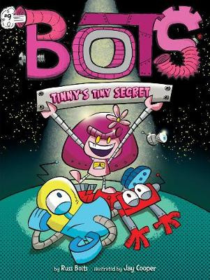 Tinny's Tiny Secret Russ Bolts 9781534479524