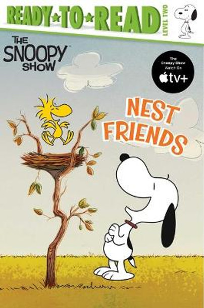 Nest Friends: Ready-To-Read Level 2 Charles M Schulz 9781534494381