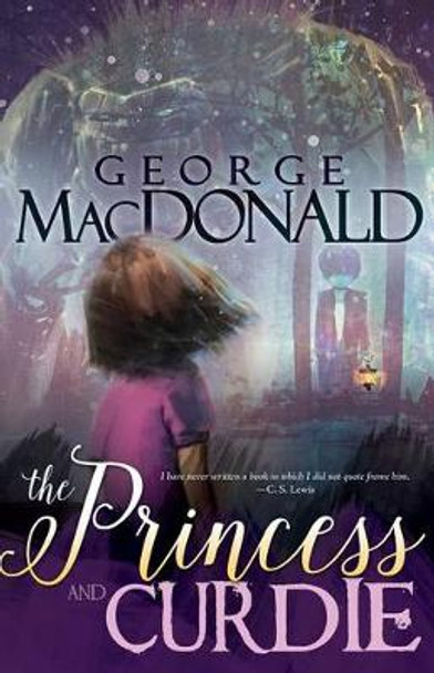 The Princess and Curdie George MacDonald 9781629118178