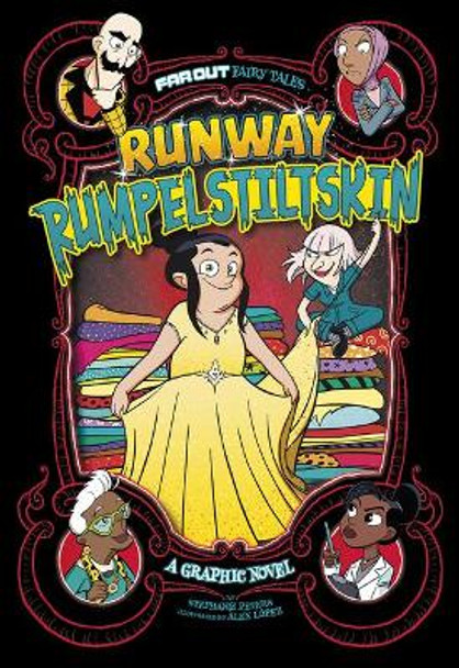 Runway Rumpelstiltskin: A Graphic Novel Alex Lopez 9781663910714