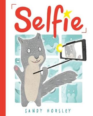 Selfie by Sandy Horsley