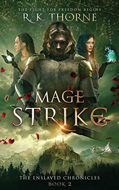 Mage Strike R K Thorne 9780997889925