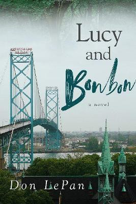 Lucy and Bonbon Volume 35 by Don LePan