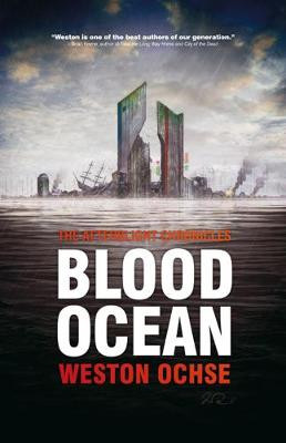 Blood Ocean by Weston Ochse