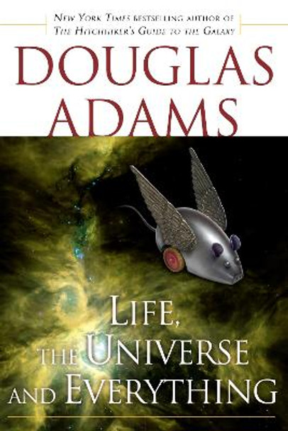 Life, the Universe and Everything Douglas Adams 9780345418906