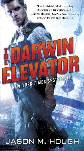 The Darwin Elevator Jason M. Hough 9780345537126