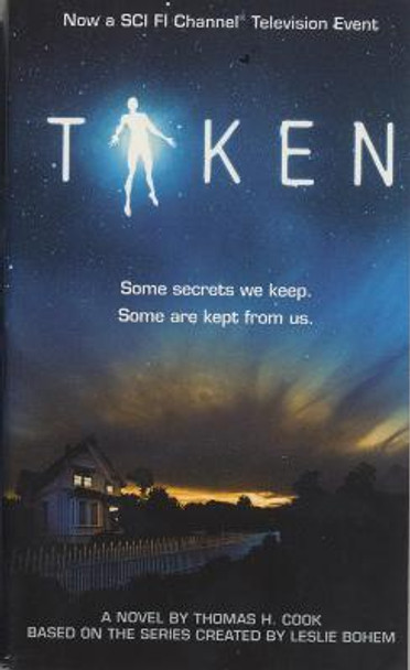 Taken: A Novel Thomas H. Cook 9780440241263