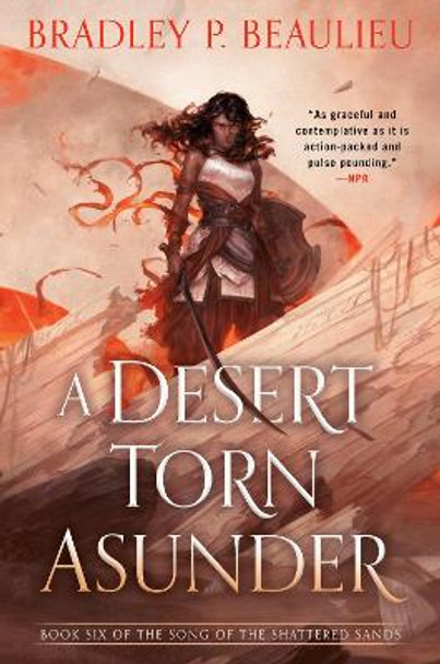 A Desert Torn Asunder Bradley P. Beaulieu 9780756414658