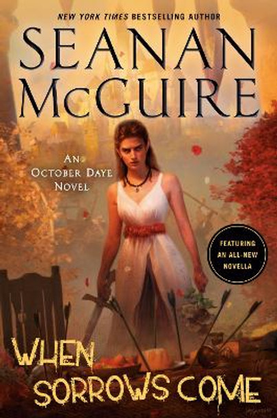 When Sorrows Come Seanan McGuire 9780756415099