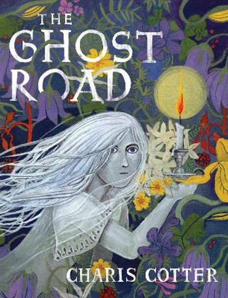 The Ghost Road Charis Cotter 9781101918890