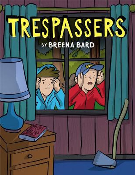Trespassers: A Graphic Novel Breena Bard 9781338264234