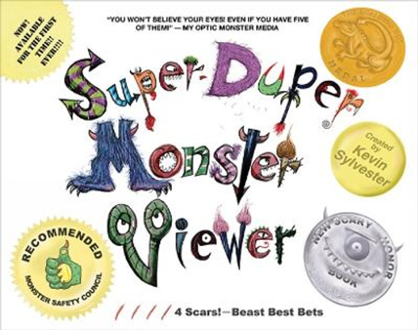 Super-Duper Monster Viewer Kevin Sylvester 9781554988297