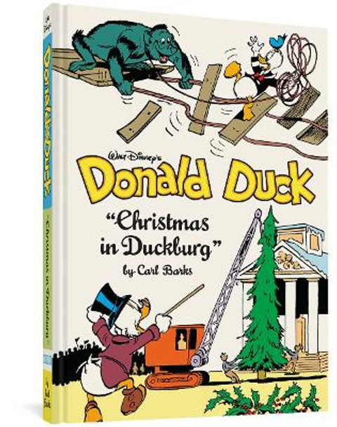 Walt Disney's Donald Duck: Christmas in Duckburg Carl Barks 9781683962397