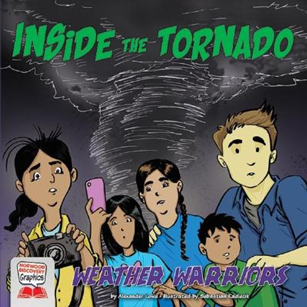 Inside the Tornado Alexander Lowe 9781684045891