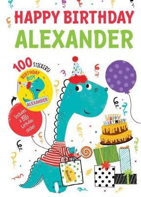 Happy Birthday Alexander by Hazel Quintanilla