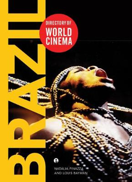 Directory of World Cinema: Brazil by Louis Bayman (University of Southampton)