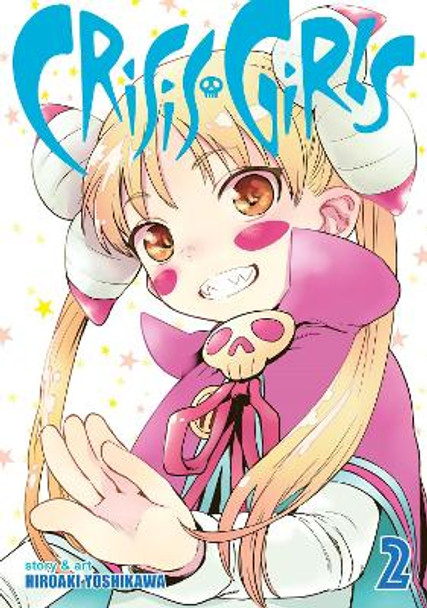 Crisis Girls Vol. 2 by Hiroaki Yoshikawa