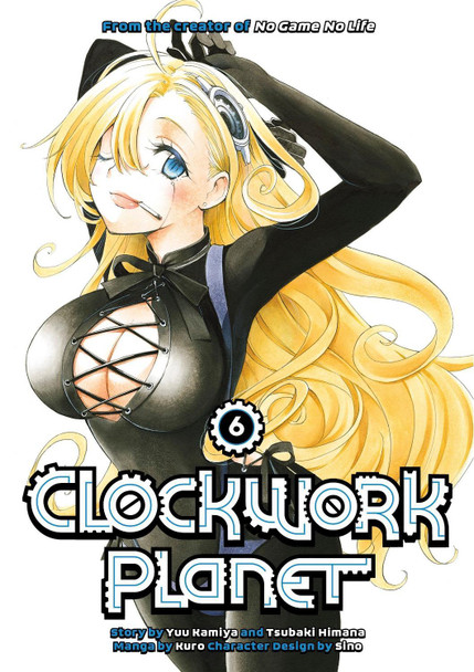 Clockwork Planet 6 by Yuu Kamiya