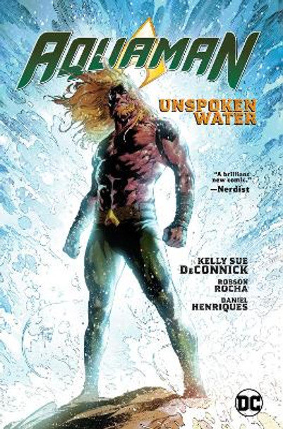 Aquaman Vol. 1: Unspoken Water Kelly Sue Deconnick 9781779501431